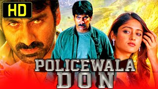 Policewala Don (HD) - Ravi Teja Superhit Action Hindi Dubbed Movie l Ileana D'Cruz, Prakash Raj