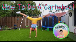 How to do a Cartwheel | 5 Easy Steps For Kids