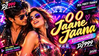 Download lagu O O Jaane Jaana Reimagined | DJ999 | 90s Party Trance Remix 2026 mp3 Download lagu O O Jaane Jaana Reimagined | DJ999 | 90s Party Trance Remix 2026 mp3