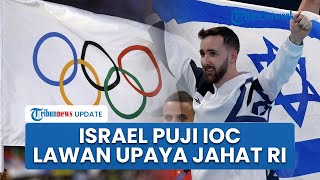 Israel Bersyukur IOC Serukan Boikot Indonesia Jadi Tuan Rumah Ajang Olahraga: Upaya Lawan Kejahatan