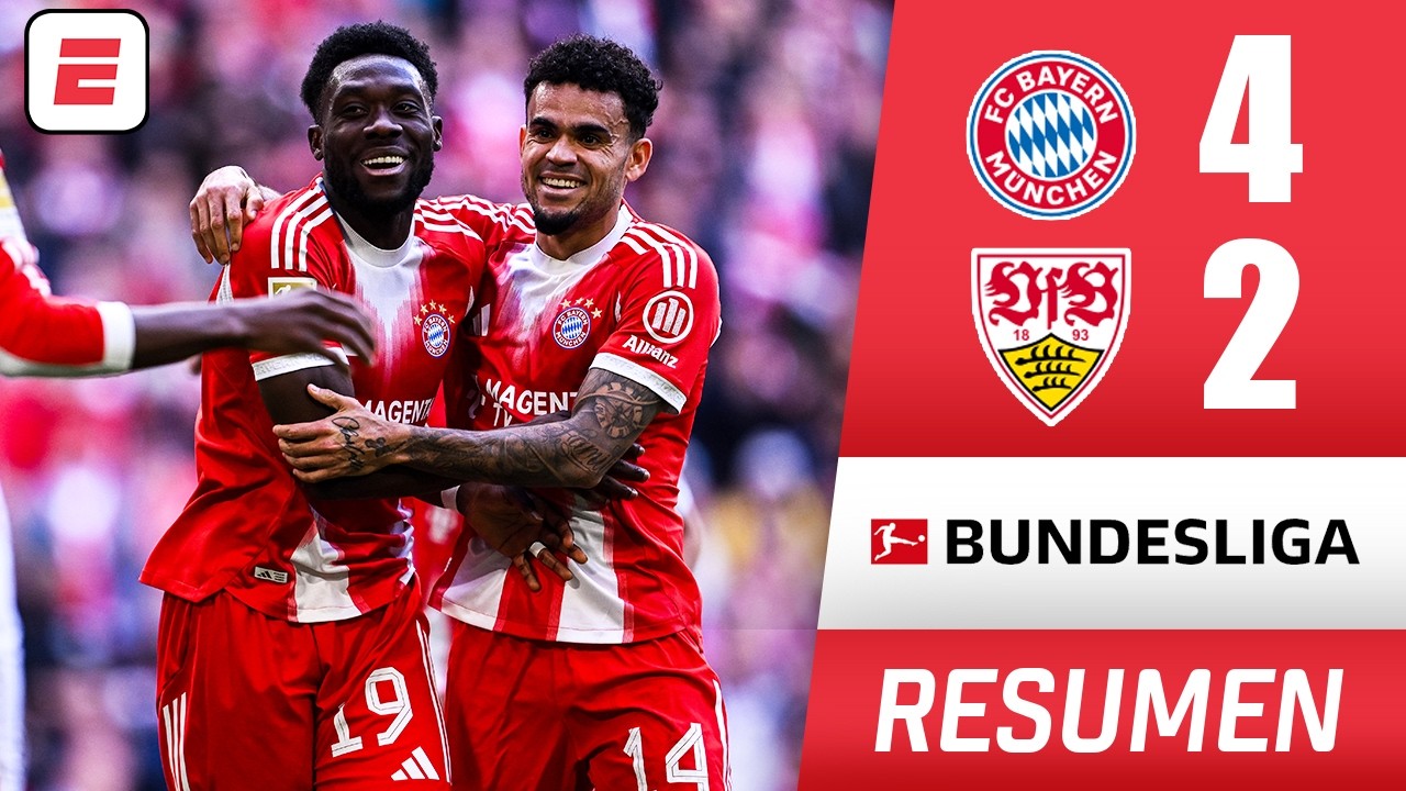 LUIS DÍAZ y BAYERN MUNICH se coronan como CAMPEONES tras golear 4-2 al STUTTGART | Bundesliga