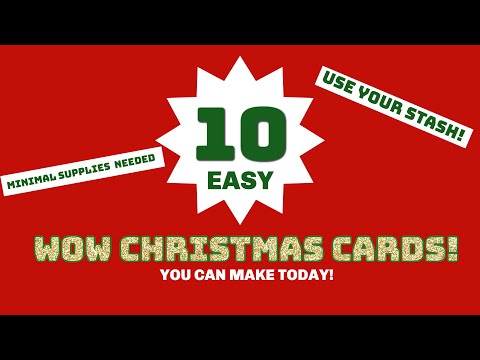10 WOW Christmas Cards/USE YOUR STASH!!