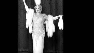 Sophie Tucker - There'll Be Some Changes Made