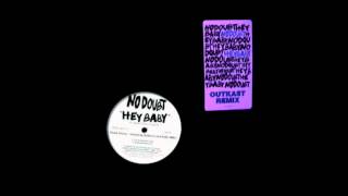 No Doubt Feat Outkast(2016) - Hey Baby [Remix]