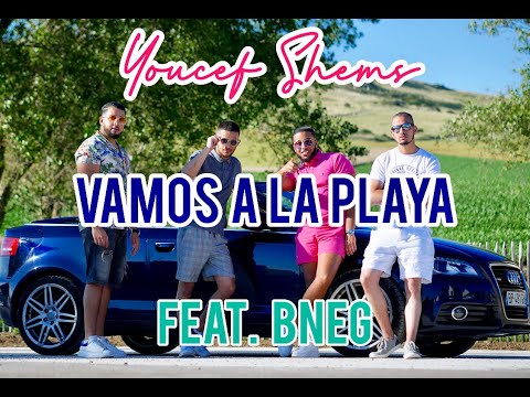 Youcef Shems - Vamos a la Playa Feat. Bneg EXCLUSIVE Music Video | 2020 |