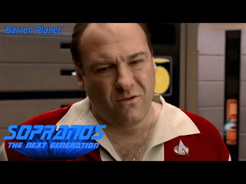 Barren Planet (Full Episode) - Sopranos: The Next Generation (Star Trek Sopranos Mashup Edit)