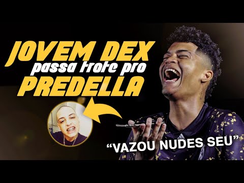 JOVEM DEX PASSA TR0TE PRO PREDELLA 👨‍🦲