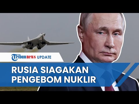 Puluhan Bomber Berkemampuan Nuklir Rusia Dikumpulkan, Ahli: Ukraina Dihujani Serangan Skala Besar