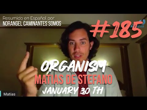 #185 ORGANISMO - 30 GIUGNO #matíasdestefano