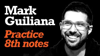 guiliana wisdom: 8th notes