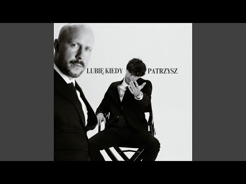 lubię kiedy patrzysz (Live Band)