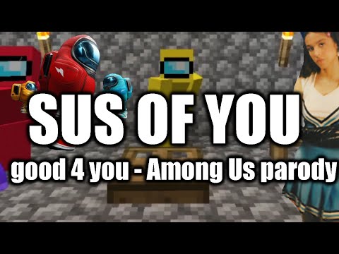 good 4 you - Olivia Rodrigo (Among Us Parody)