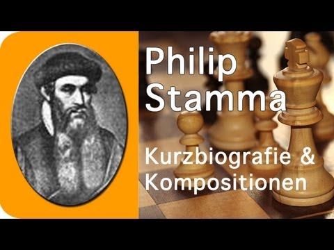 Phillip Stamma [Schachgeschichte #007]