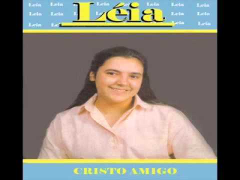 LÉIA MIRANDA  Cristo Amigo