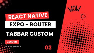 Expo Router - TabBar Custom - 02
