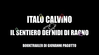 Book Trailer - Il sentiero dei nidi di ragno - Italo Calvino