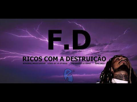 RICOS COM A DESTRUIÇÃO | Flavio Dark