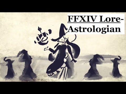 FFXIV Lore- What it Means to be an Astrologian