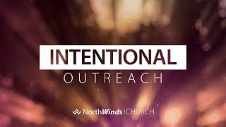 Intentional Outreach