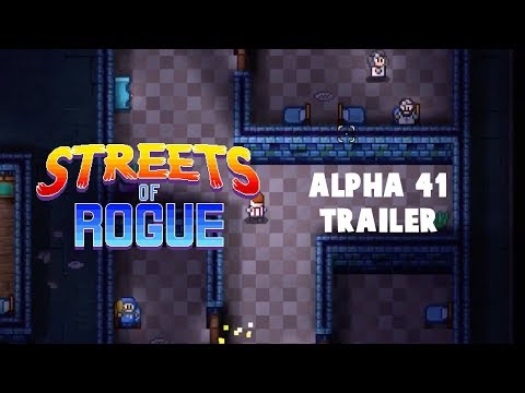 Streets of Rogue: Alpha 41 Trailer