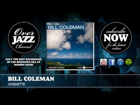 Bill Coleman - Coquette (1936)