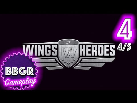 Wings of Heroes - Review 4/5, Game Play Walkthrough No Commentary 4 - YouTube