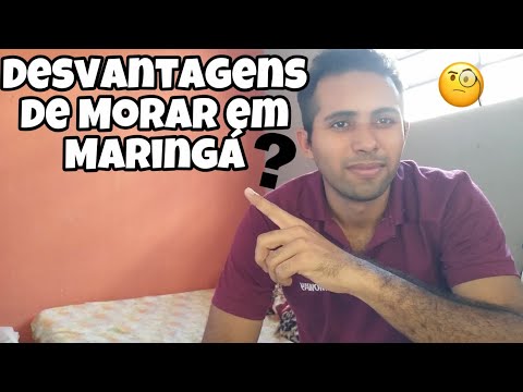 Desvantagens de Morar em Maringá