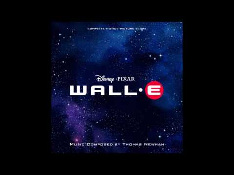 WALL-E (Soundtrack) - Wall-E's Pod Adventure