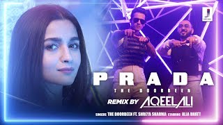 Prada - Official Dance Remix   DJ Aqeel Ali  The D
