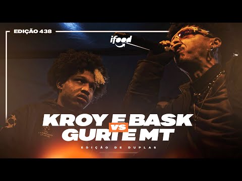 KROY E BASK X GURI E MT (RJ) | PRIMEIRA FASE | BDA 438 (EDIÇÃO DE DUPLAS)
