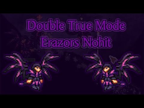 Double True Mode Erazors Nohit | Shadows of Abaddon Mod Terraria