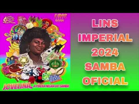 Lins Imperial 2024 (SAMBA OFICIAL)