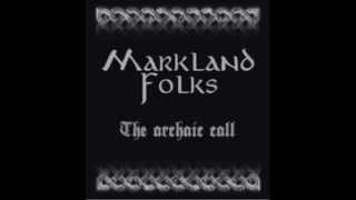 Markland Folks - Over Midgard So Wide