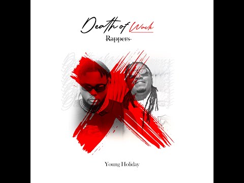 Death of Wack Rappers (Kocee - Maahlox ) Diss - Young Holiday