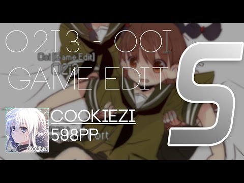 Osu! | Cookiezi | O2i3 - Ooi [Game Edit] | [Game Over]  | 598pp