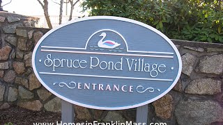 preview picture of video 'Franklin, MA Real Estate Update on Spruce Pond Village Condos'