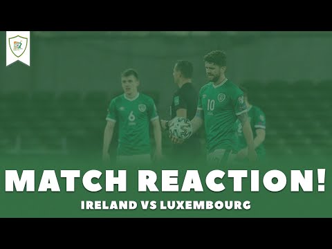 Republic of Ireland 0-1 Luxembourg | World Cup Qualifier | Garys instant Match Reaction