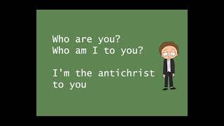 I am the antichrist to you Rick and Morty Kishi Bashi lyrics