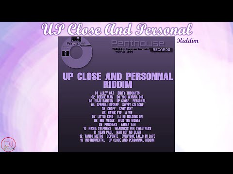 🔥Up Close And Personal Riddim Mix | Feat...Buju, Sean Paul, Beenie, General Degree, Shaggy 🇯🇲