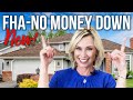NEW FHA Up To 100 Financing NO MONEY DOWN Program