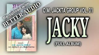 Download lagu O M JACKTA GROUP VOLUME 01 JACKY... mp3