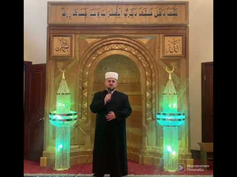 Hfz. Dr. Haris-ef. Hadžić - Nasihat 1 - "Čuvanje emaneta..." - IUCC of Plav-Gusinje New York