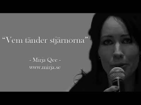 Mirja Qee - Vem Tänder Stjärnorna