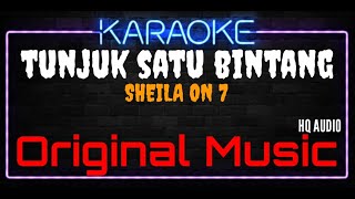 Karaoke Tunjuk Satu Bintang ( Original Music ) HQ Audio - Sheila On 7