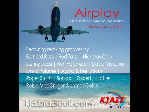 Smooth Jazz Mix - Airplay Aug 28th 2016