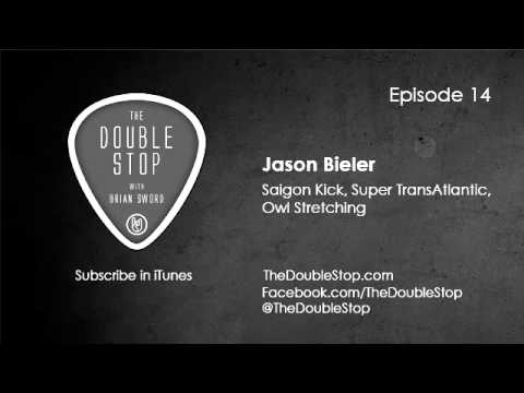 Jason Bieler Interview (Saigon Kick, Super TransAtlantic, Owl Stretching) The Double Stop Ep. 14