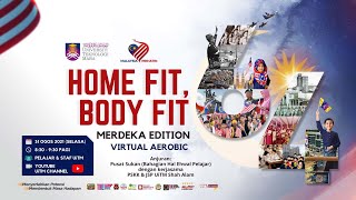 Download lagu Home Fit Body Fit | Merdeka Edition Vitual Aerobic mp3