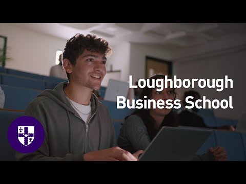 Experience Loughborough Business School
