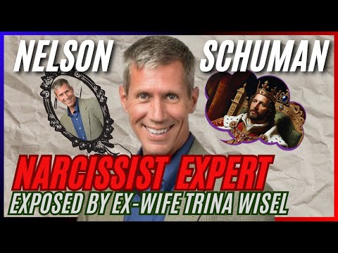 Nelson Schuman, Dallas TX Narcissist Expert Exposed by Ex-Wife Trina Wisel