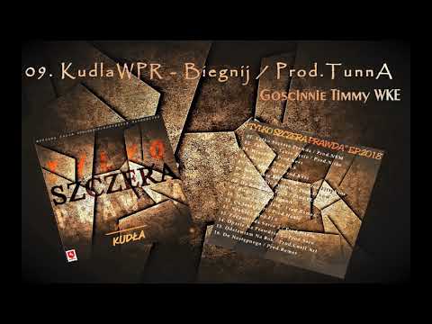 KudłaWPR - Biegnij ! /feat. Timmy WKE I Prod. TunnA / E.P. (TSP)